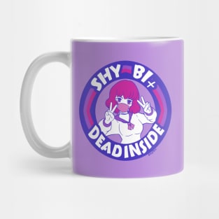 Shy, Bi, and Dead Inside Mug